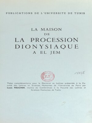 cover image of La maison de la procession dionysiaque à El Jem